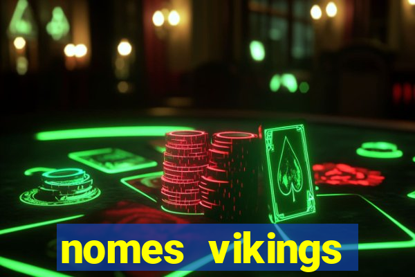 nomes vikings masculinos e significados